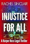 Injustice For All