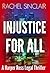 Injustice For All