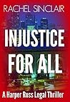 Injustice For All