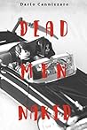 Dead Men Naked: A...