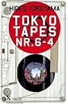 Tokyo Tapes Nr. 6-4