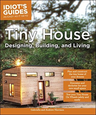 Tiny House Designing, Building, & Living (Kindle Edition)