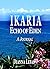 IKARIA: Echo of EDEN: A People, A Journal & Soufiko (Ikaria: "The Blue Zone" Book 2)