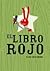 El Libro Rojo de Juan Carlos Bodoque