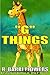 "G" Things (A to Z Things #7)
