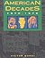 American Decades: 1970-1979