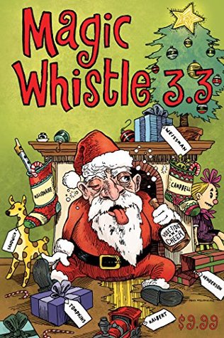 Magic Whistle 3.3: The Holiday Special