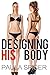 Designing His Body: Gender Swap: Gender Transformation