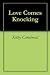 Love Comes Knocking