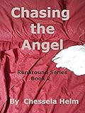 Chasing the Angel