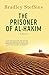 The Prisoner of Al Hakim