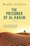 The Prisoner of Al Hakim by Bradley Steffens