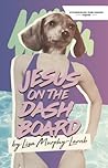 Jesus on the Dashboard by Lisa Murphy-Lamb