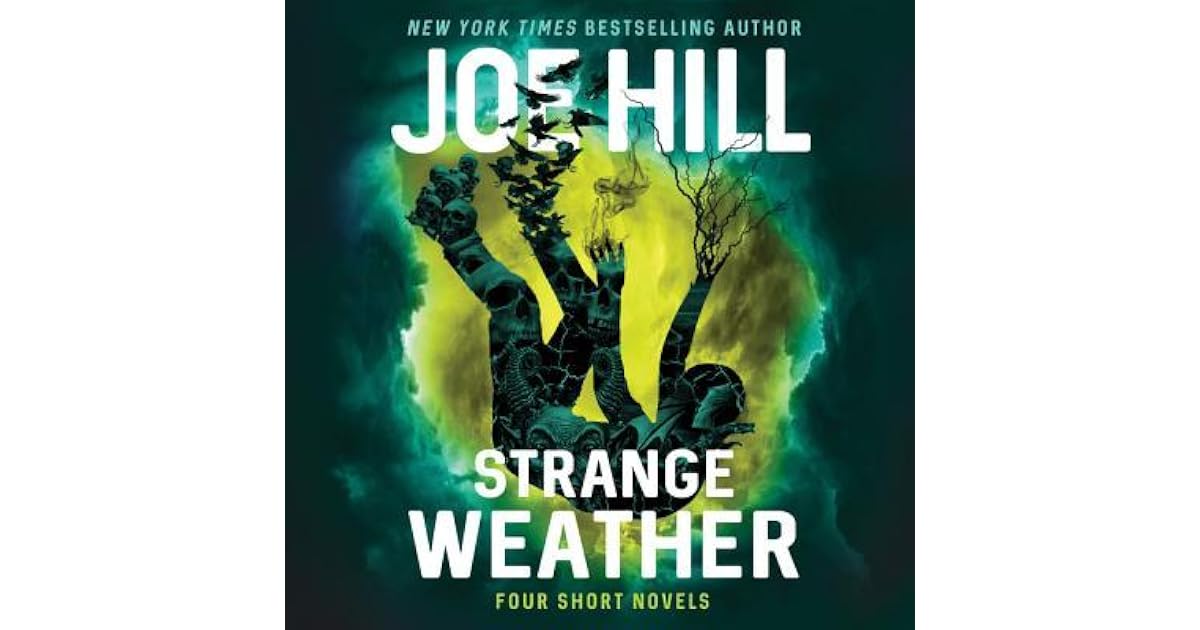Strange Weather By Joe Hill