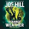 Strange Weather by Joe Hill