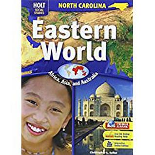 Holt Eastern World: Student Edition Grades 6-8 2008