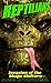 Reptilians: Invasion of the Shape Shifters