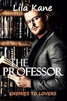 The Professor (Enemies to Lovers #3)