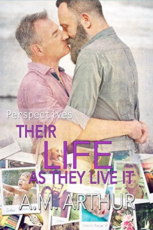 Their Life As They Live It (Perspectives #4)