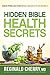 Hidden Bible Health Secrets by Reginald Cherry