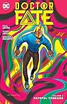 Doctor Fate, Vol. 3 by Paul Levitz