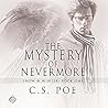 The Mystery of Nevermore by C.S. Poe
