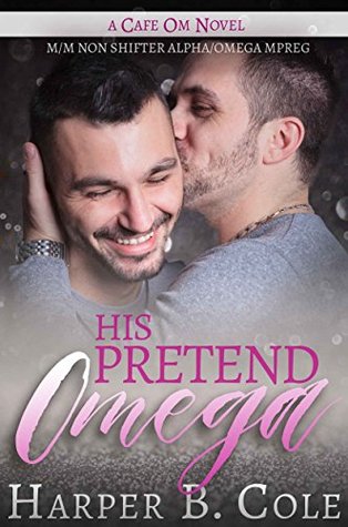 His Pretend Omega (Cafe Om #2)