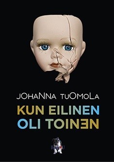 Kun eilinen oli toinen (Julia Takalo, #2)