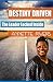 Destiny Driven: The Leader Locked Inside