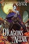 The Dragons of Nova by Elise Kova