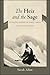 The Heir and the Sage, Revised and Expanded Edition: Dynastic Legend in Early China (SUNY series in Chinese Philosophy and Culture)