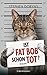Ist Fat Bob schon tot?: Roman (German Edition)