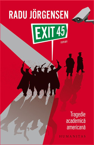 Exit 45: tragedie academică americană
