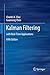 Kalman Filtering by Charles K. Chui