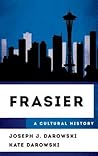 Frasier by Joseph J. Darowski