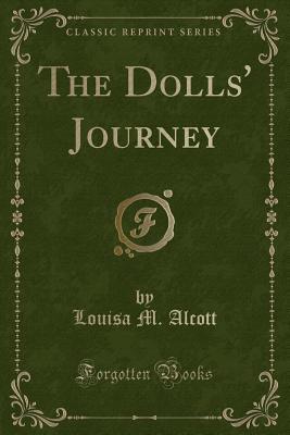 The Dolls' Journey (Paperback)