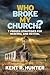 Who Broke My Church?: 7 Pro...