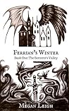 The Sorcerer's Valley (Ferrian's Winter #1)