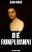 Die Rumplhanni: Geschichte einer modernen Frau am Anfang des 20. Jahrhunderts (German Edition)
