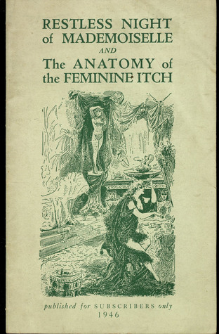 Restless Night of Mademoiselle and the Anatomy of the Feminine Itch (Paperback)
