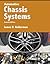 Automotive Chassis Systems (7th Edition) (Automotive Systems Books)