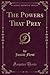 The Powers That Prey (Classic Reprint)