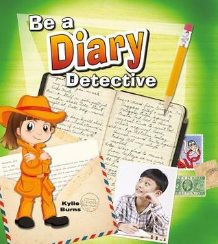 Be a Diary Detective (Be a Document Detective)