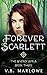 Forever Scarlett (The Everl...