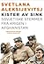 Kister av sink - Sovjetiske stemmer fra krigen i Afghanistan