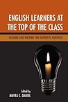 English Learners at the Top of the Class: Reading and Writing for Authentic Purposes