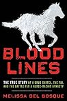Bloodlines: The T...