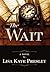 The Wait
