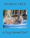 A Dog Named Derf
