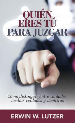 �qui�n Eres T� Para Juzgar?